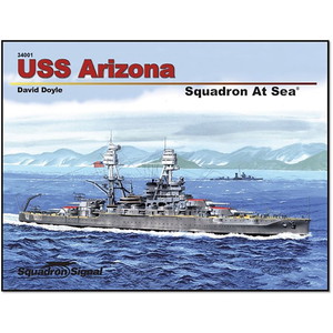 アメリカ海軍戦艦アリゾナ アット・シー (ソフトカバー)